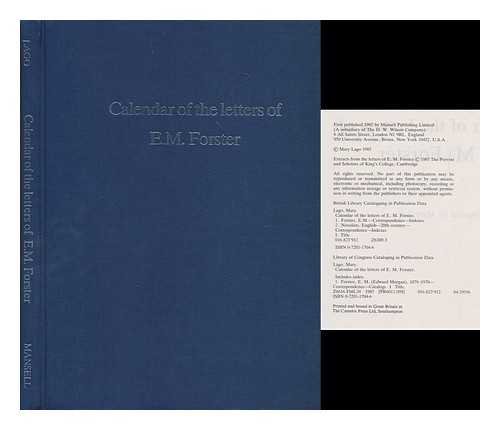 Calendar of the Letters of E.M. Forster [Hardcover] Lago, Mary