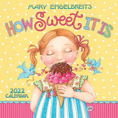 Mary Engelbreit S 2022 Mini Wall Calendar : How Sweet It Is (Calendar)
