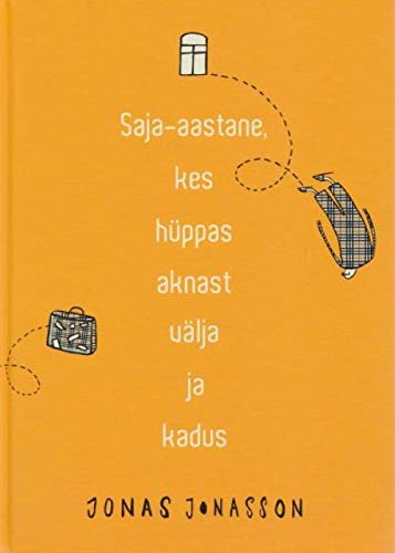 Saja-aastane, Kes HÃœppas Aknast VÃ„lja Ja Kadus