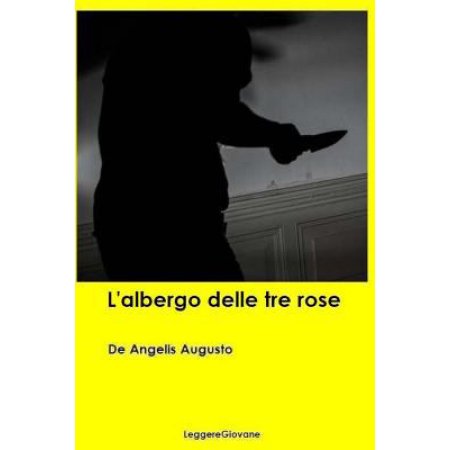 L'albergo Delle Tre Rose