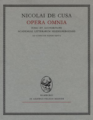 Nicolai De Cusa. Opera Omnia XVIII Sermones III (1452-1455). Fasciculus 2: Sermones CXLI-CLX. a Heinrich Pauli Editi.