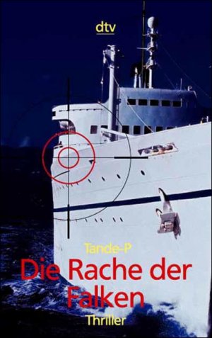 Die Rache Der Falken: Thriller Nr. 20198 Tande-P: [Used - Very Good] [Softcover]