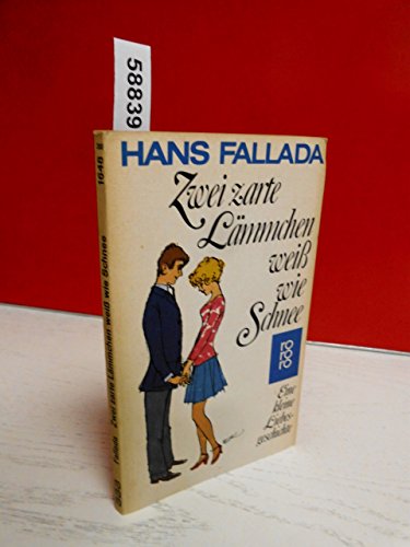 Zwei Zarte Lämmchen Weiß Wie Schnee. (7287 267). Eine Kleine Liebesgeschichte.