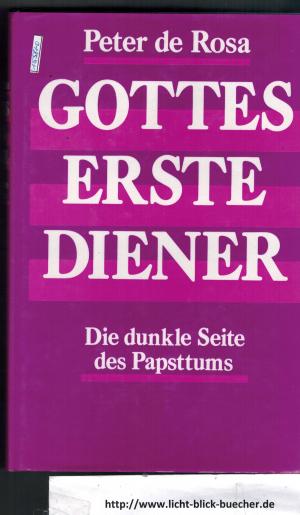 Gottes Erste Diener - Die Dunkle Seite Des Papsttums