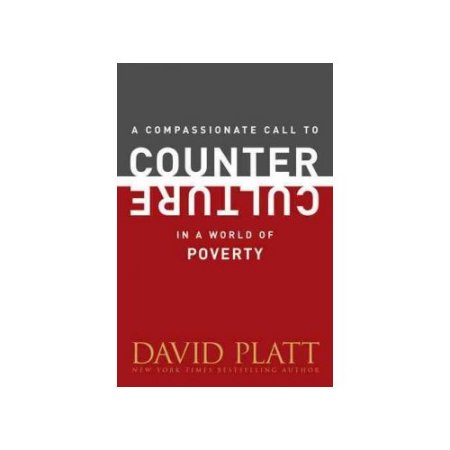 A Compassionate Call to Counter Culture in a World of Poverty Paperback | Indigo Chapters