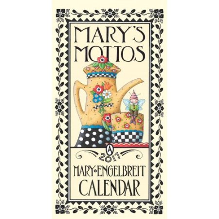 Mary Engelbreit's Mary's Mottos 2017 Calendar
