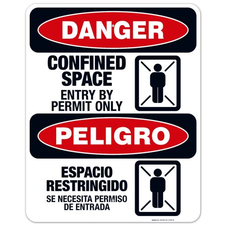 Confined Space Entry by Permit Only Bilingual Sign  OSHA Danger Sign  (SI-4081) 24x30 Aluminum