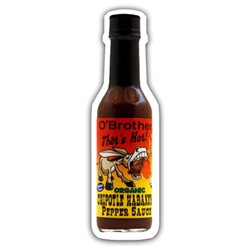 Hot Sauce Chipotle Habanero Pepper Sauce O'Brother 5 Fl Oz Bottle