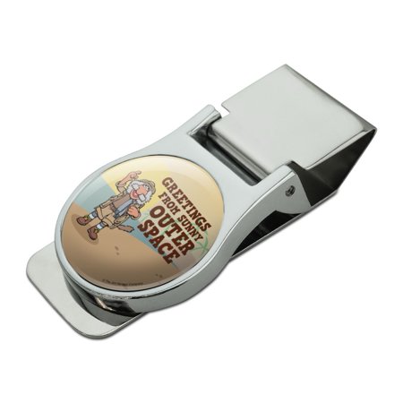 Greetings from Sunny Outer Space Uncle Travelling Matt Fraggle Rock Satin Chrome Plated Metal Money Clip
