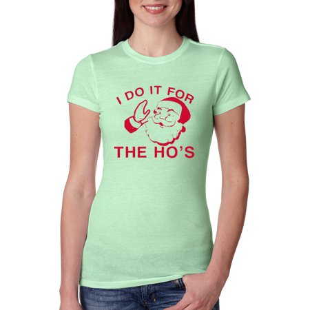 Red Santa I Do It for the Hos Christmas Womens Slim Fit Junior Tee  Mint  2XL
