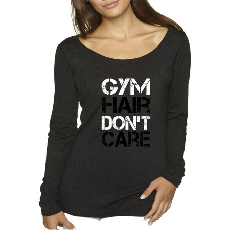 True Way 1455 - Women S Long Sleeve T-Shirt Gym Hair Don T Care Workout Exercise Fitness Health Large Black