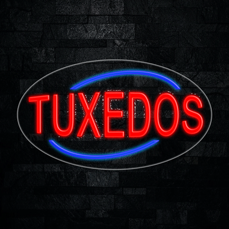 Tuxedos LED Neon Sign 28 L X 16 H #34311