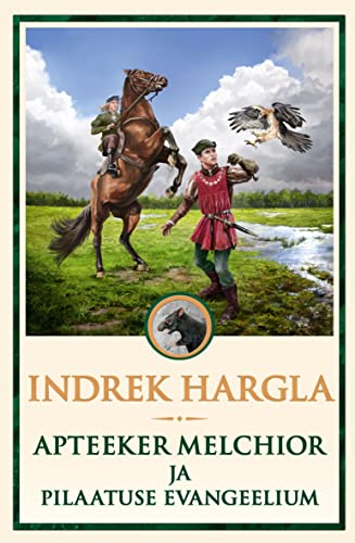 Apteeker Melchior Ja Pilaatuse Evangeelium