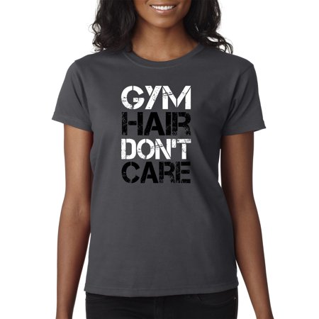 True Way 1455 - Women S T-Shirt Gym Hair Don T Care Workout Exercise Fitness Health Medium Charcoal