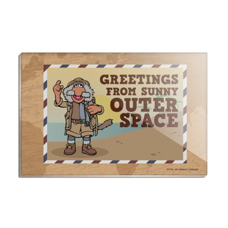 Greetings from Sunny Outer Space Uncle Travelling Matt Fraggle Rock Rectangle Acrylic Fridge Refrigerator Magnet