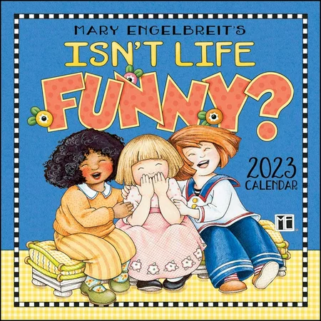 Mary Engelbreit S 2023 Mini Wall Calendar : Isn T Life Funny (Calendar)