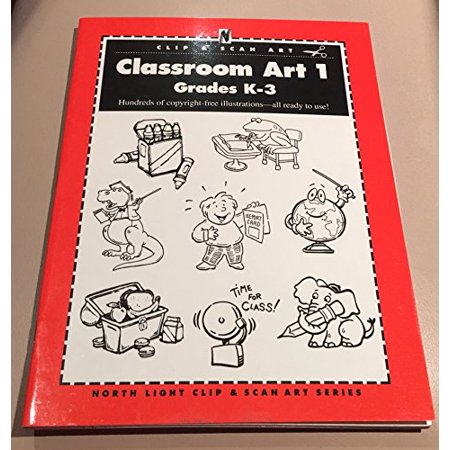 Pre-Owned Classroom Art 1: Grades K-3 North Light Clip Scan Art Series Hardcover 0891347038 9780891347033 Adams Media TBD