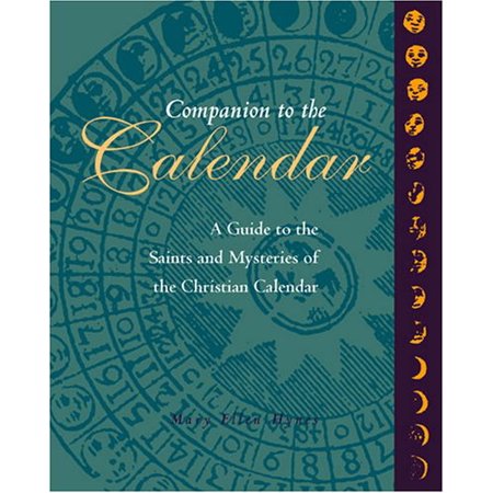 Companion to the Calendar  Pre-Owned Paperback 1568540116 9781568540115 Mary Ellen Hynes