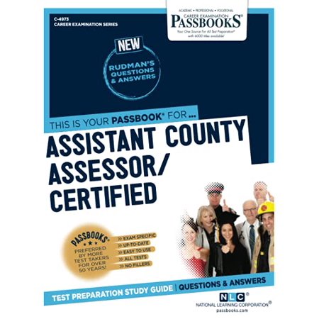 Assistant County Assessor/Certified (C-4973): Passbooks Study Guidevolume 4973 (Career Examination) Paperback - USED - VERY GOOD Condition