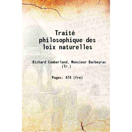 Traité Philosophique Des Loix Naturelles 1744