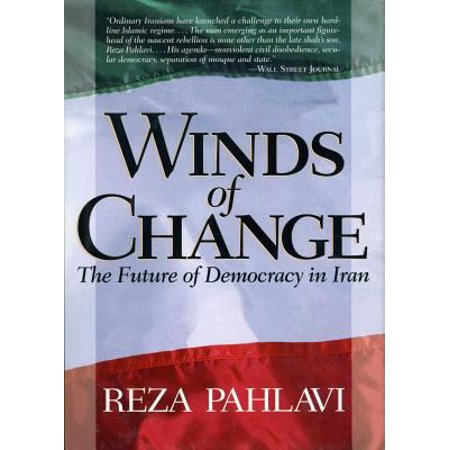 Winds of Change: the Furture of Democracy in Iran 089526191X (Hardcover - Used)
