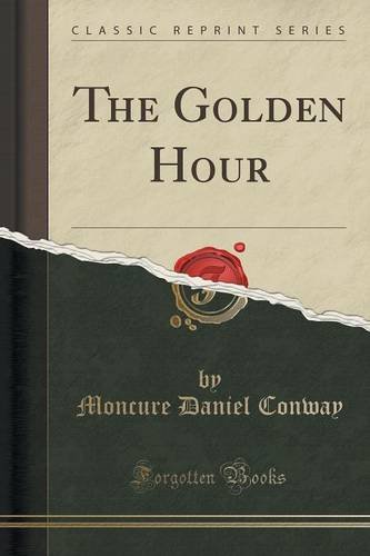 The Golden Hour (Classic Reprint) Paperback | Indigo Chapters