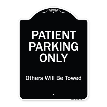 Designer Series-Patient Parking Only Others Will Be Towed, 24
