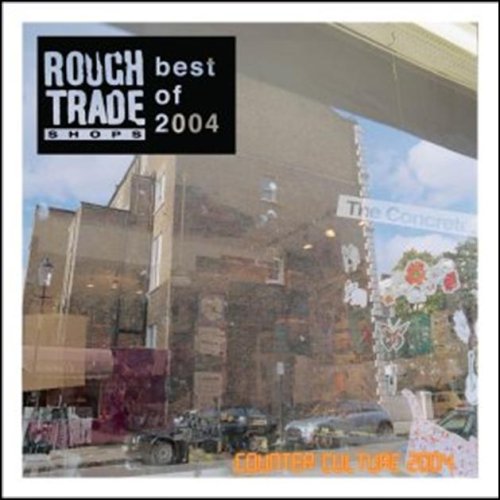 Various Artists  Rough Trade Shops - Counter Culture 04 CD 2 Discs (2005)