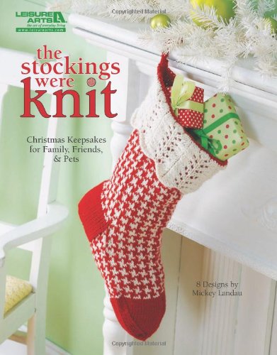 The Stockings Were Knit (Leisure Arts #4962) Marinella Landau [Used - Very Good] [Softcover] thumbnail