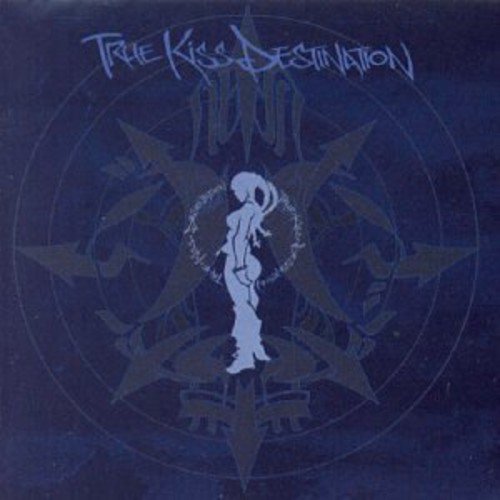 True Kiss Destination - True Kiss Destination