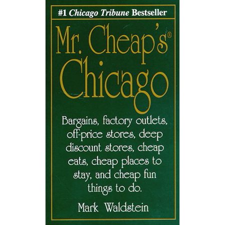 Mr. Cheaps Chicago  Pre-Owned Paperback 1558502912 9781558502918 Adams Media TBD