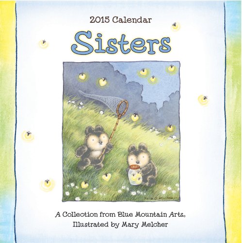 Blue Mountain Arts 2015 Mini Wall Calendar, Sisters, Illustrated by Mary Melcher (CA8001) thumbnail