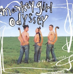 Dreams Come True - Monkey Girl Odyssey