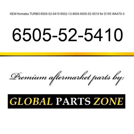 NEW Komatsu TURBO 6505-52-5410  6502-13-9004  6505-52-5510 for D155 WA470-3