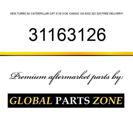NEW TURBO for CATERPILLAR CAT 3116 3126 1249332 124-9332 322 325 FREE DELIVERY!