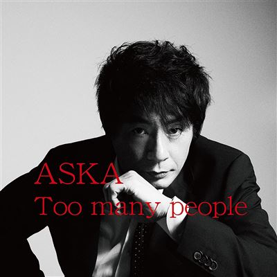 Aska - Too Many People [Japan CD] DDLB-1