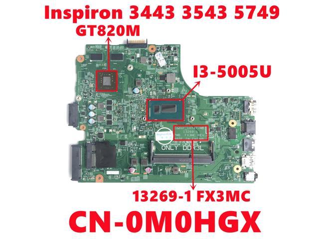 CN-0M0HGX M0HGX Mainboard for Dell Inspiron 3443 3543 5749 Laptop Motherboard 13269-1 FX3MC with I3-5005U N15V-GM-S-A2 Full Test