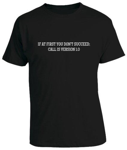 TGF - Geeky Tees Men's If Don't Succeed Version 1.0 T-Shirt Medium Black