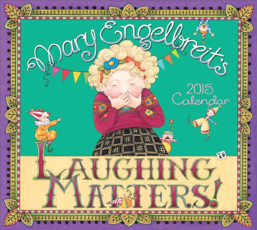 Mary Engelbreit 2015 Deluxe Wall Calendar: Laughing Matters! thumbnail