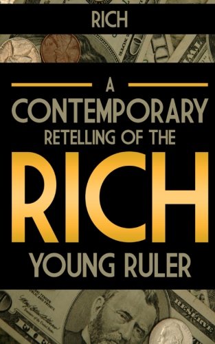 Christian Devotionals: the Rich Young Ruler - a Contemporary Parable - God and Money and You