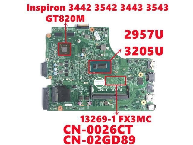 CN-0026CT 026CT CN-02GD89 2GD89 for Dell Inspiron 3442 3542 3443 3543 Laptop Motherboard 13269-1 with 3205U 2957U N15V-GM-S-A2
