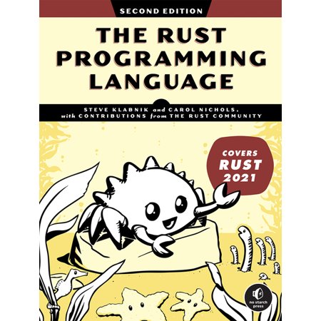 The Rust Programming Language, 2nd Edition - by Steve Klabnik & Carol Nichols (Paperback)