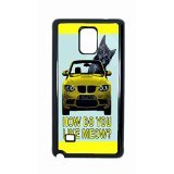 SHUSHUTOU How Do You Like Meow Snap-on Hard Back Case Cover Shell for Samsung Galaxy Note 4 -2518