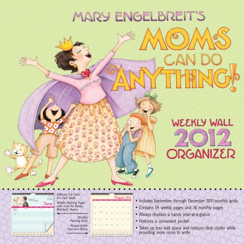Mary Engelbreit's Moms Can Do Anything!: 2012 Weekly Wall Calendar thumbnail