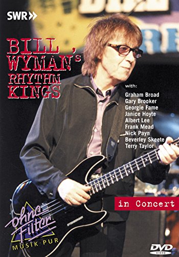 Bill Wyman's Rhythm Kings in Concert thumbnail