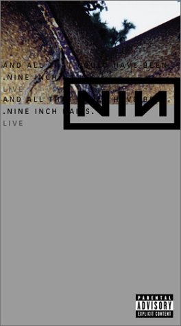 Nine Inch Nails Live - and All That Could Have Been [VHS]