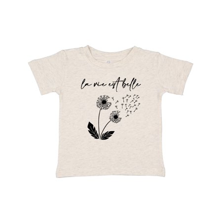 Inktastic La Vie Est Belle with Dandelion Gift Baby Boy or Baby Girl T-Shirt