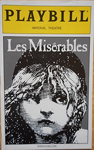 Playbill from LES MISERABLES Starring, Ivan Rutherford Philip Hernández Jacquelyn Piro Nick Wyman Betsy Joslyn Catherine Brunell Ben Davis Peter Lock