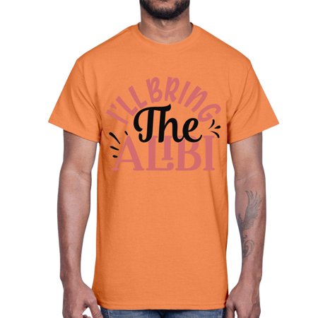 I Ll Bring the Alibi Style 1253#- Mega Bundle- Cotton Tee