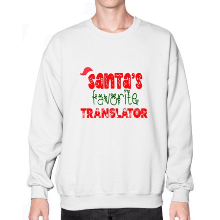 Santas Favorite Translator Style 1128# - Christmas- Sweatshirt - Crew